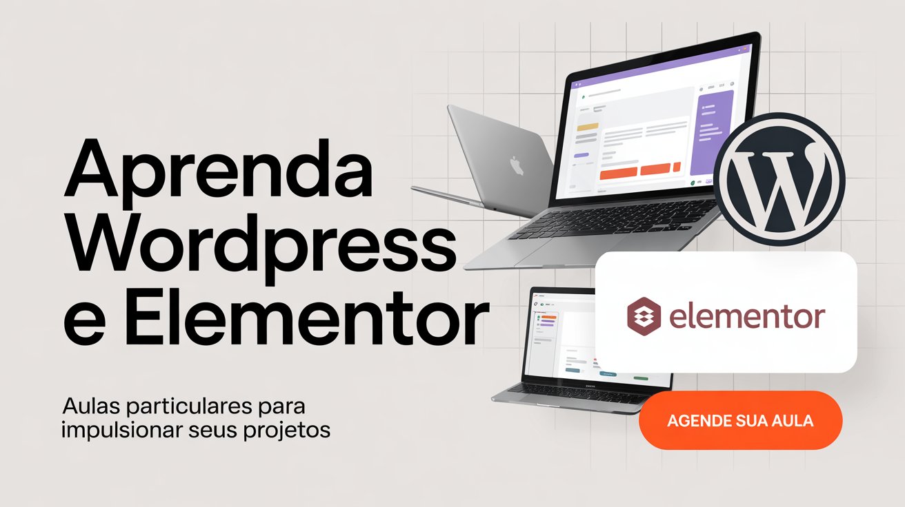 aulas-wordpress-elementor=professor-wordpress-webdesigner-wordpres